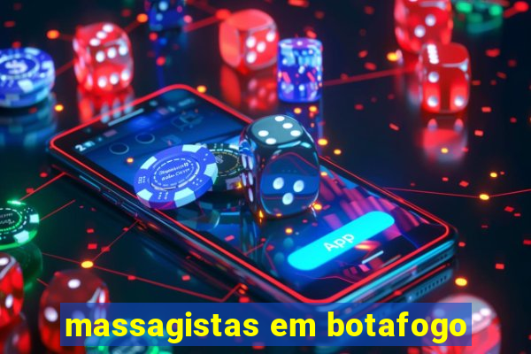 massagistas em botafogo